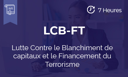Formation Lutte Contre le Blanchiment de capitaux et le Financement du Terrorisme – 7 heures